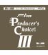 Producer's Choice III