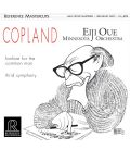 EIJI OUE & MINNESOTA ORCHESTRA - AARON COPLAND: FANFARE FOR THE COMMON MAN & THIRD SYMPHONY