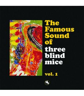 The Famous Sound of Three Blind Mice, Vol. 1